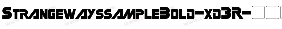 StrangewayssampleBold-xd3R字体转换