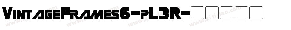 VintageFrames6-pL3R字体转换