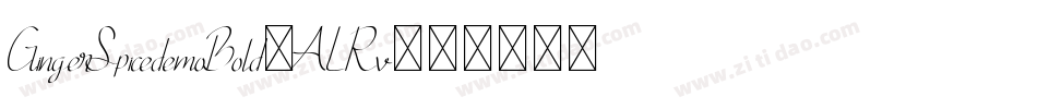 GingerSpicedemoBold-ALRv6字体转换