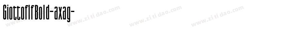 GiottoflfBold-axag字体转换