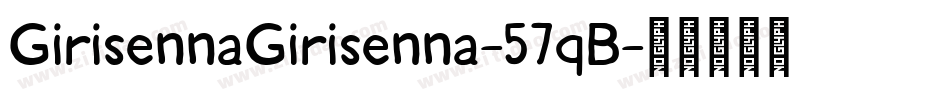 GirisennaGirisenna-57qB字体转换