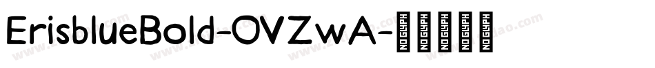 ErisblueBold-OVZwA字体转换