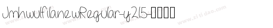 JmhwulfilanewRegular-y2l5字体转换