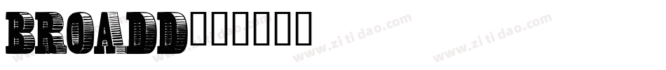 BROADD字体转换