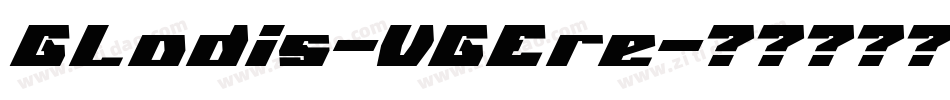 Gladis-VGEre字体转换