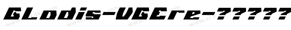 Gladis-VGEre字体转换