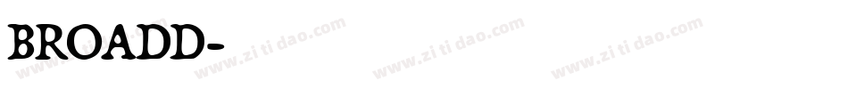 BROADD字体转换