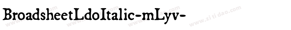 BroadsheetLdoItalic-mLyv字体转换