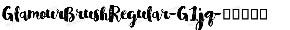 GlamourBrushRegular-G1jq字体转换