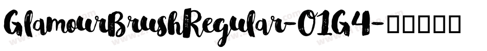 GlamourBrushRegular-O1G4字体转换