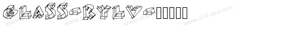 Glass-Rylv字体转换
