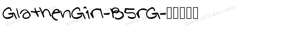 GlathenGirl-B5rG字体转换