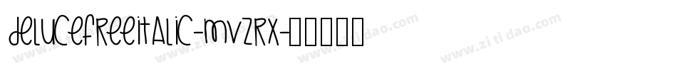 DeluceFreeItalic-MVZRx字体转换
