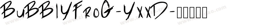 BubblyFrog-yXxd字体转换