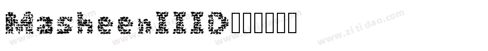 MasheenIIID字体转换