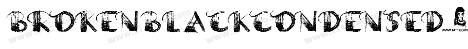 BrokenBlackCondensed-LBXZ字体转换