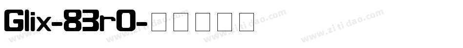 Glix-83r0字体转换