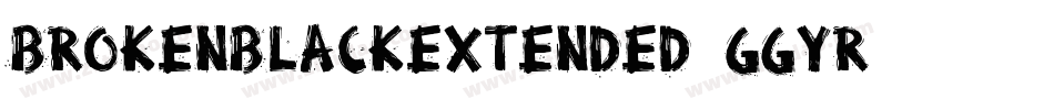 BrokenBlackExtended-gGYR字体转换