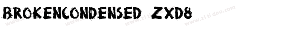 BrokenCondensed-ZXD8字体转换
