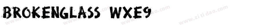 BrokenGlass-WXe9字体转换