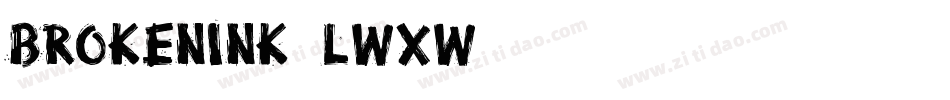 BrokenInk-LwxW字体转换