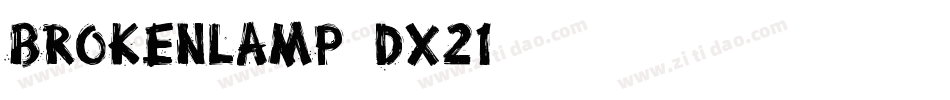 BrokenLamp-DX21字体转换
