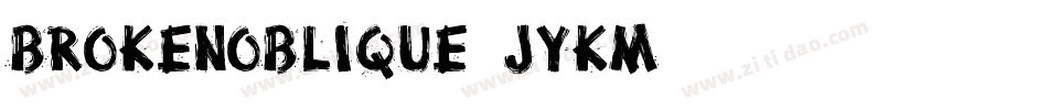 BrokenOblique-jyKM字体转换