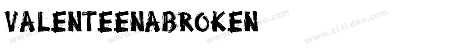 ValenteenaBroken字体转换