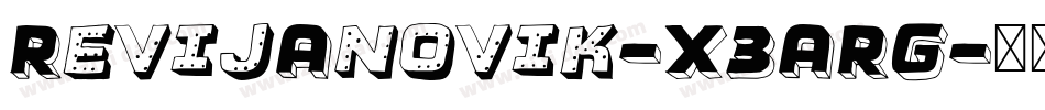 RevijAnovik-X3ARG字体转换