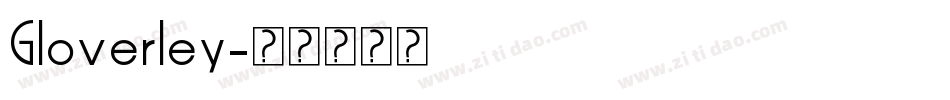 Gloverley字体转换