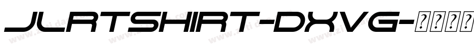 JlrTShirt-dxVg字体转换