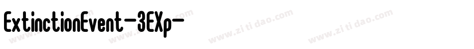 ExtinctionEvent-3EXp字体转换
