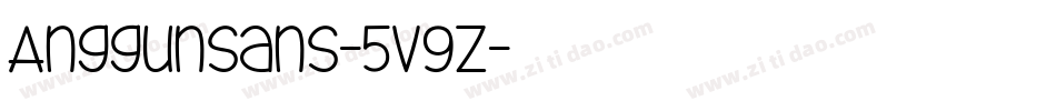 Anggunsans-5v9Z字体转换