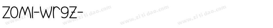 Zomi-wr9z字体转换