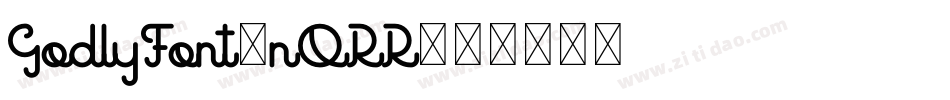 GodlyFont-nORR字体转换