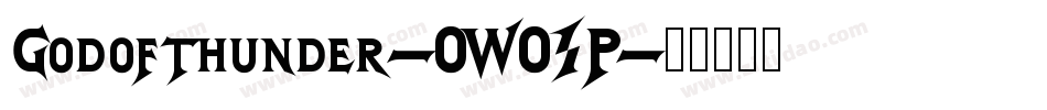 Godofthunder-0WO1P字体转换