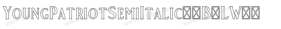 YoungPatriotSemiItalic-4B3LW字体转换