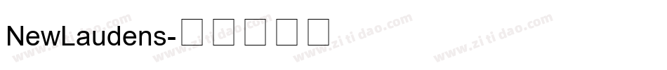 NewLaudens字体转换