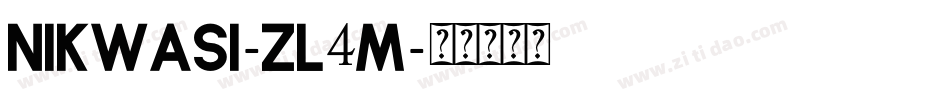Nikwasi-ZL4m字体转换