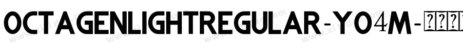 OctagenLightRegular-yo4m字体转换