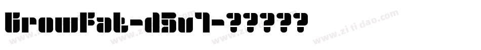 GrowFat-d5v7字体转换