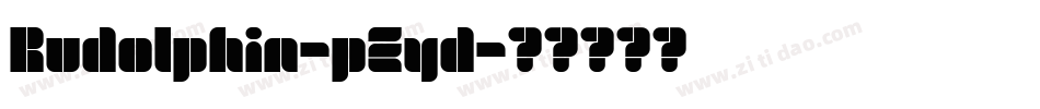 Rudolphin-pZyd字体转换