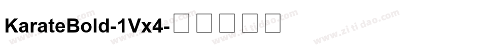 KarateBold-1Vx4字体转换