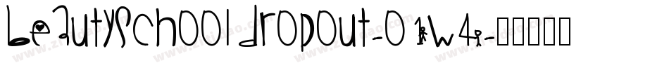 Beautyschooldropout-o1w4字体转换