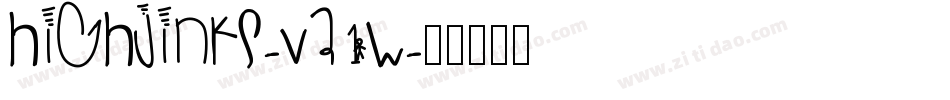 HighJinks-VA1w字体转换 HighJinks-VA1w字体转换