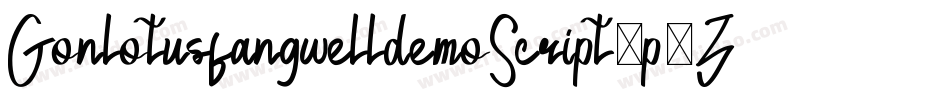 GonlotusfangwelldemoScript-p7Zrv字体转换