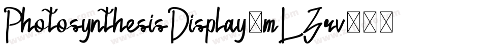 PhotosynthesisDisplay-mLZrv字体转换