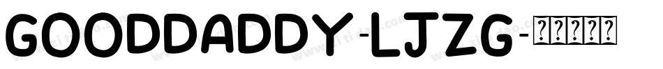GoodDaddy-Ljzg字体转换