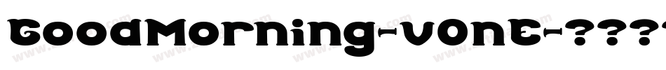 GoodMorning-v0nE字体转换