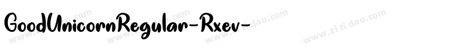 GoodUnicornRegular-Rxev字体转换 GoodUnicornRegular-Rxev字体转换